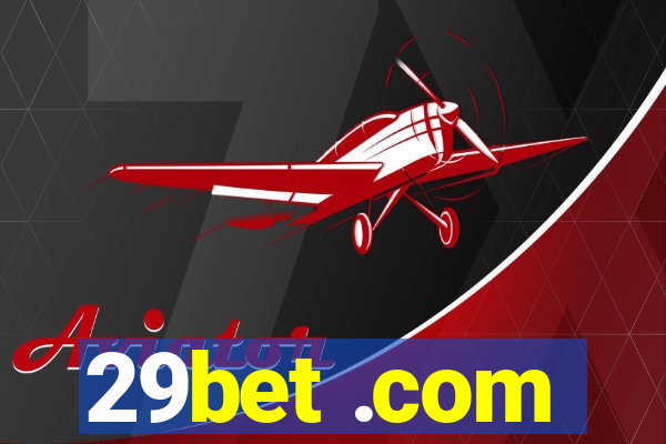 29bet .com